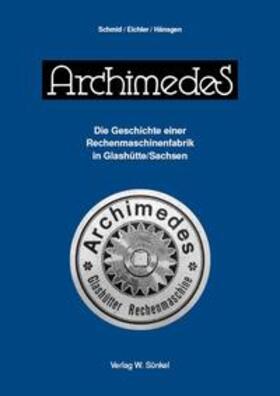 Schmid | ArchimedeS | Buch | 978-3-930060-11-5 | sack.de