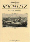 Baumbach / Billig / Hantsche |  1000 Jahre Rochlitz | Buch |  Sack Fachmedien