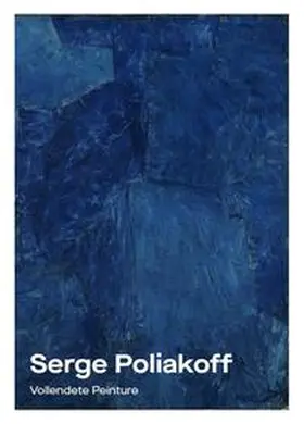 Bußmann / Richter / Poliakoff |  Serge Poliakoff | Buch |  Sack Fachmedien