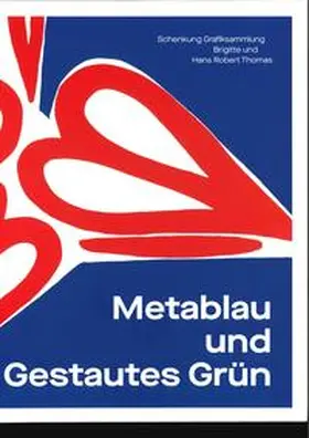 Bußmann / Bielmeier |  Metablau und Gestautes Grün | Buch |  Sack Fachmedien