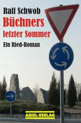 Schwob |  Büchners letzter Sommer | Buch |  Sack Fachmedien