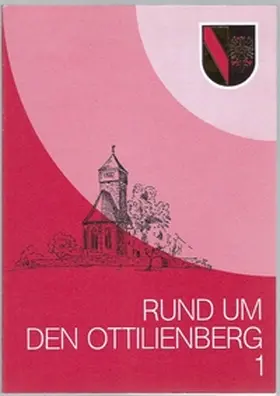 Rund um den Ottilienberg / Rund um den Ottilienberg 1 | Buch | 978-3-930172-00-9 | sack.de