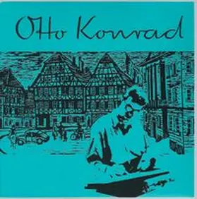 Otto Konrad (1924 - 1970 | Buch |  Sack Fachmedien