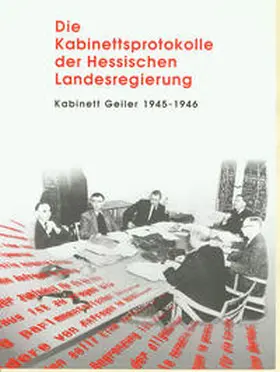 Hedwig / Scholl-Seibert |  Die Kabinettsprotokolle der Hessischen Landesregierung | Buch |  Sack Fachmedien