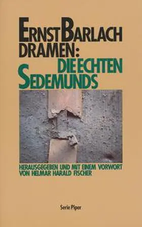 Barlach / Fischer |  Die echten Sedemunds | Buch |  Sack Fachmedien