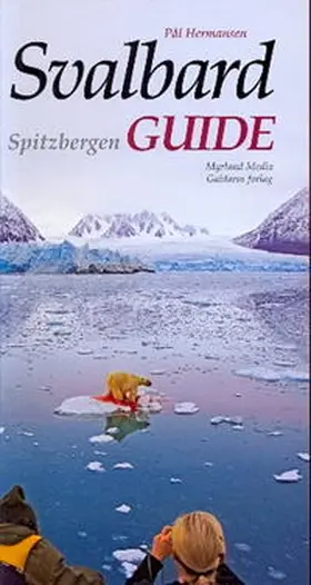 Hermansen |  Svalbardguide Spitzbergen | Buch |  Sack Fachmedien