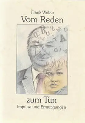 Weber |  Vom Reden zum Tun | Buch |  Sack Fachmedien