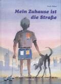 Weber |  Mein Zuhause ist die Strasse | Buch |  Sack Fachmedien