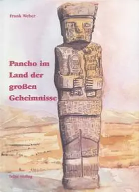 Weber |  Pancho im Land der grossen Geheimnisse | Buch |  Sack Fachmedien