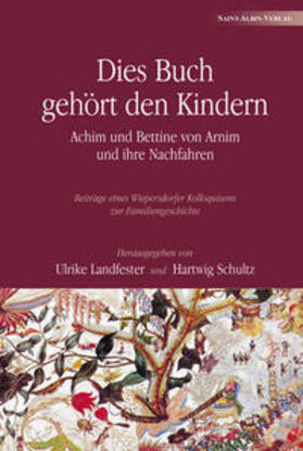 Schultz / Landfester / Bunzel |  Dies Buch gehört den Kindern | Buch |  Sack Fachmedien