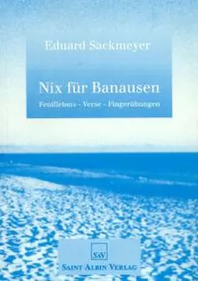 Sackmeyer |  Nix für Banausen | Buch |  Sack Fachmedien
