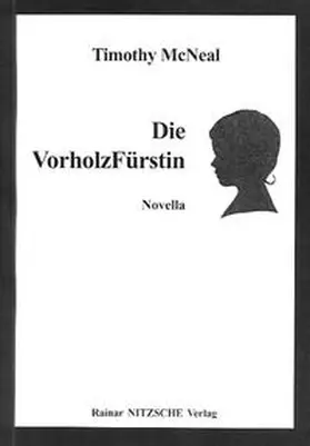 McNeal |  Die Vorholzfürstin | Buch |  Sack Fachmedien