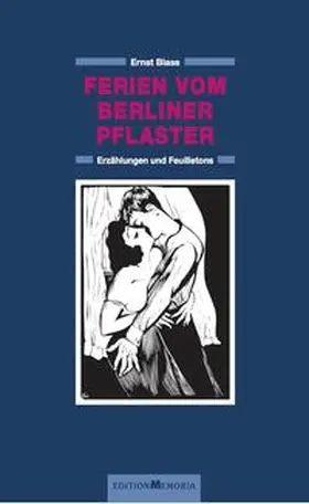 Blass / Schumann |  Ernst Blass - Gesammelte Werke in drei Bänden. Lyrik - Prosa - Essays | Buch |  Sack Fachmedien