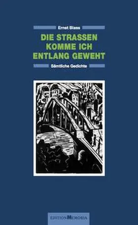 Blass / Schumann |  Die Straßen komme ich entlang geweht | Buch |  Sack Fachmedien