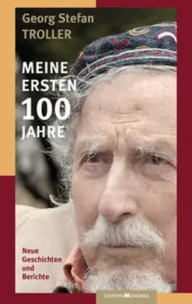 Troller |  Meine ersten 100 Jahre | Buch |  Sack Fachmedien