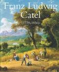 Stolzenburg / Bongaerts |  Der Landschafts- und Genremaler Franz Ludwig Catel (1778–1856) | Buch |  Sack Fachmedien