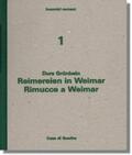 Grünbein |  Reimereien in Weimar - Rimucce a Weimar | Buch |  Sack Fachmedien