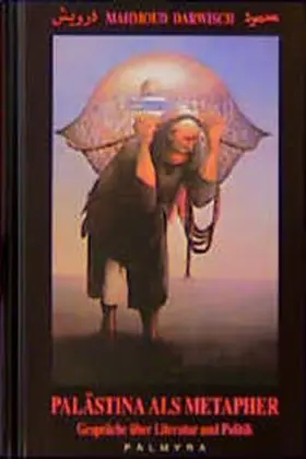 Darwisch |  Palästina als Metapher | Buch |  Sack Fachmedien