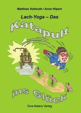Vollmuth / Hilpert | Lach-Yoga | Buch | 978-3-930403-18-9 | www.sack.de