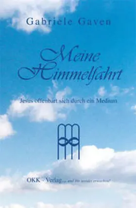 Gaven / Schmitt |  Meine Himmelfahrt | Buch |  Sack Fachmedien