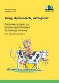 Becker / Dill |  Jung,dynamisch,erfolglos? | Buch |  Sack Fachmedien