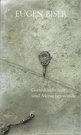 Biser |  Gotteskindschaft und Menschenwürde | Buch |  Sack Fachmedien