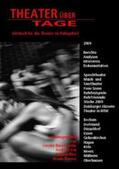 Bauer-Funke / Erb / Renner |  Theater über Tage – 2009 | Buch |  Sack Fachmedien