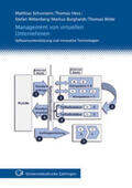Schumann / Hess / Wittenberg |  Management von virtuellen Unternehmen | Buch |  Sack Fachmedien