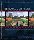 Dallmeier / Reidel / Trapp |  Denkmal und Freizeit | Buch |  Sack Fachmedien