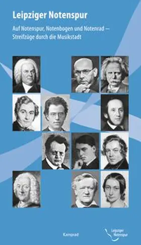 Böhm / Schneider / Thierbach |  Leipziger Notenspur | Buch |  Sack Fachmedien
