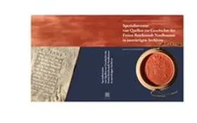 Kuhlbrodt |  Spezialinventar von Quellen zur Geschichte der Freien Reichsstadt Nordhausen in auswärtigen Archiven | Buch |  Sack Fachmedien