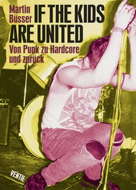 Büsser |  If the kids are united | Buch |  Sack Fachmedien