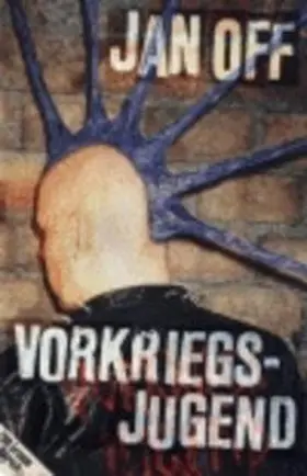 Off |  Vorkriegsjugend | Buch |  Sack Fachmedien