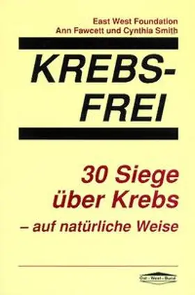  Krebs-Frei | Buch |  Sack Fachmedien
