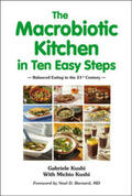 Kushi |  The Macrobiotic Kitchen in Ten Easy Steps | Buch |  Sack Fachmedien