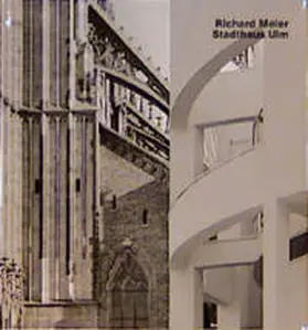  Richard Meier. Stadthaus Ulm | Buch |  Sack Fachmedien