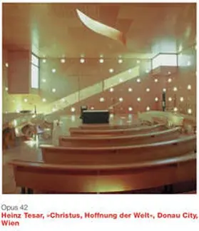  Heinz Tesar, "Christus Hoffnung der Welt", Donau City, Wien | Buch |  Sack Fachmedien