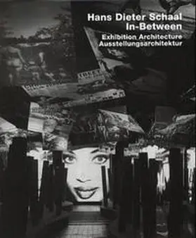 Werner |  Hans Dieter Schaal. Exhibition Architecture /Ausstellungsarchitektur | Buch |  Sack Fachmedien