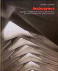 Feuerstein |  Androgynos - Das Mann-Weibliche in Kunst und Architektur /The Male-Female in Art and Architecture | Buch |  Sack Fachmedien