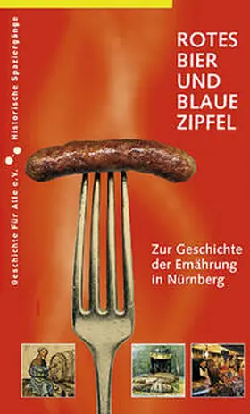 Schieber / Windsheimer |  Rotes Bier und blaue Zipfel | Buch |  Sack Fachmedien