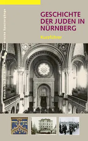 Windsheimer / Schmidt |  Geschichte der Juden in Nürnberg | Buch |  Sack Fachmedien