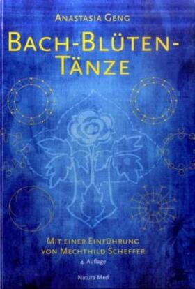 Geng |  Bach-Blütentänze | Buch |  Sack Fachmedien