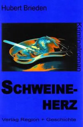 Brieden |  Schweineherz | Buch |  Sack Fachmedien