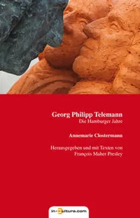 Clostermann / Presley |  Georg Philipp Telemann | Buch |  Sack Fachmedien