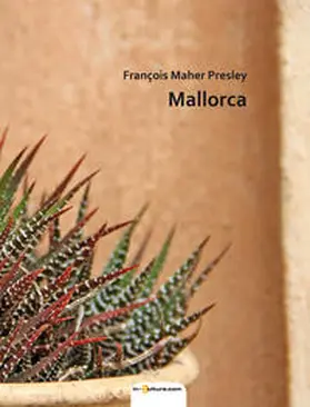 Presley |  Mallorca | Buch |  Sack Fachmedien