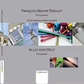 Presley / Eckmann |  Alles eine Welt | Buch |  Sack Fachmedien