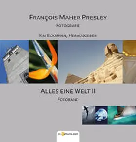 Presley / Eckmann Mathias |  Alles eine Welt II | Buch |  Sack Fachmedien