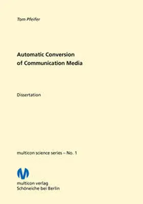 Pfeifer |  Automatic Conversion of Communication Media | Buch |  Sack Fachmedien
