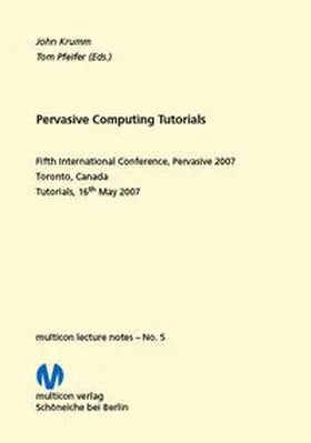 Krumm / Pfeifer |  Pervasive Computing Tutorials | Buch |  Sack Fachmedien