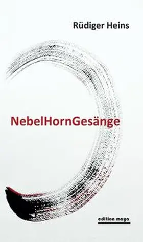 Heins |  NebelHornGesänge | Buch |  Sack Fachmedien